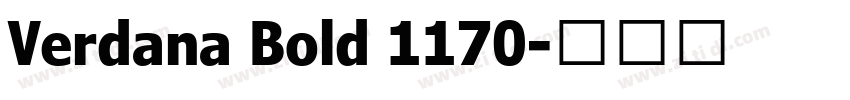 Verdana Bold 1170字体转换 Verdana Bold 1170字体转换